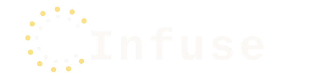 Infuse